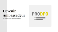 Rejoignez le programme ambassadeur ProDPO : avantages et opportunités